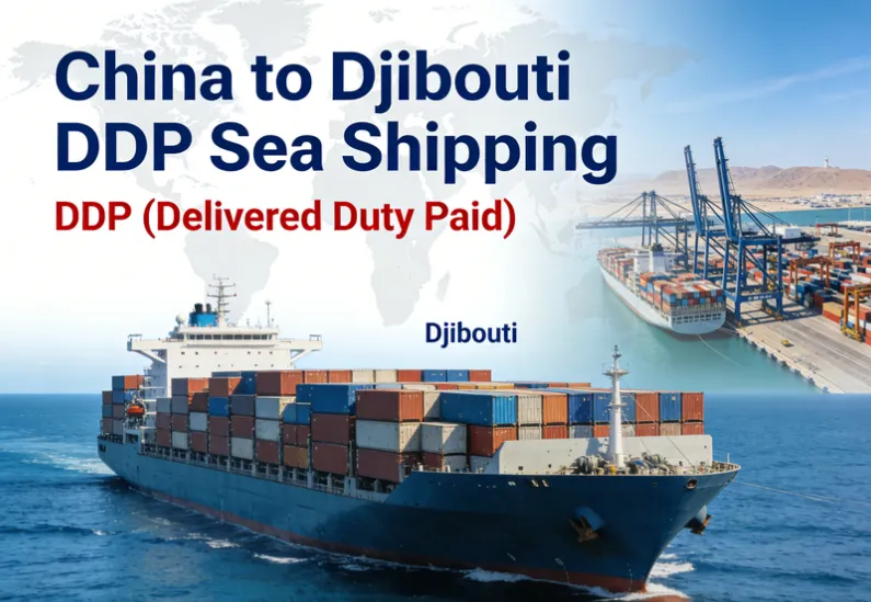 ddp-shipping-from-china-to-djibouti