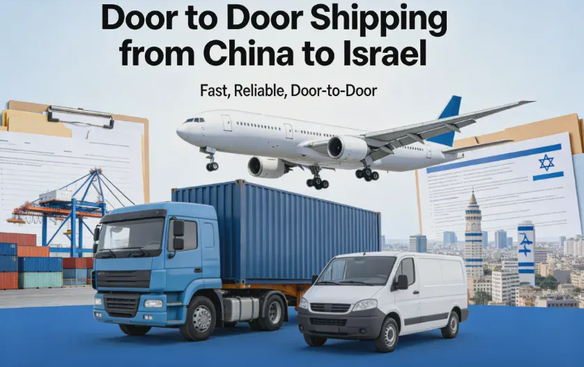 Door to Door Shipping from China to Israel