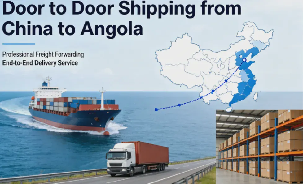 Door to Door Shipping from China to Angola
